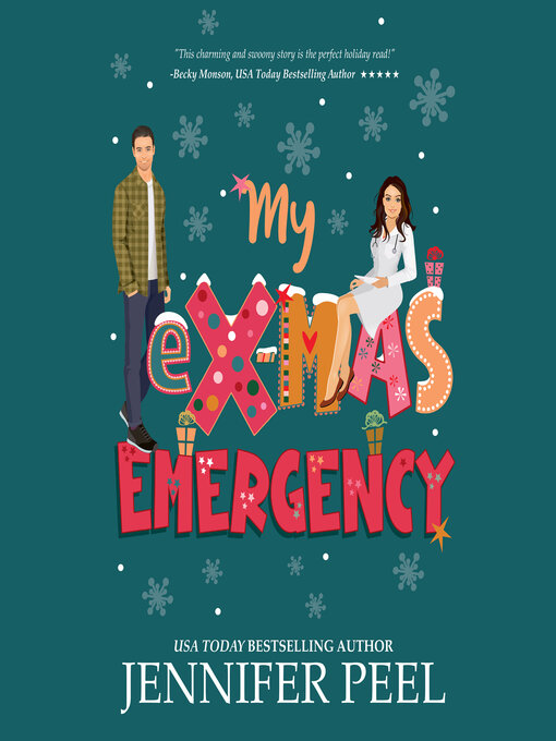 Title details for My eX-Mas Emergency by Jennifer Peel - Available